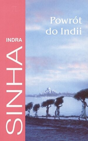 Powr�t do Indii