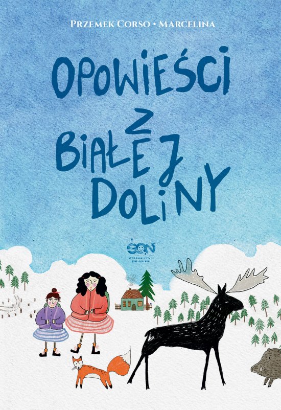 Opowie�ci z Bia�ej Doliny