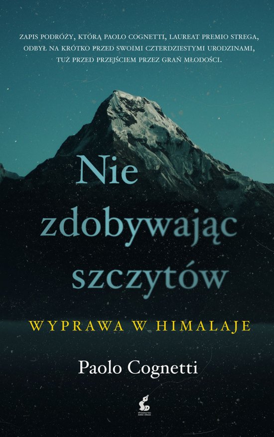 Nie zdobywaj�c szczyt�w. Wyprawa w Himalaje