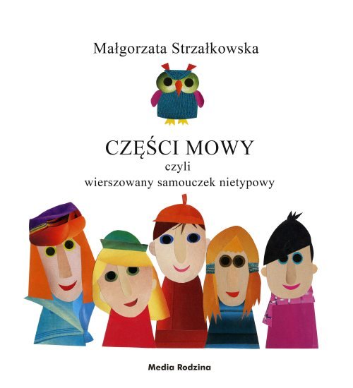 Cz�ci mowy. Rymowany samouczek j�zykowy