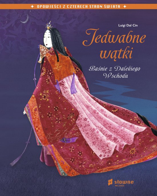Jedwabne w�tki. Ba�nie z Dalekiego Wschodu