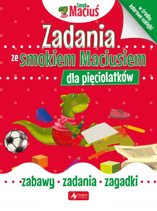 Zadania ze smokiem Maciusiem dla pi�ciolatk�w