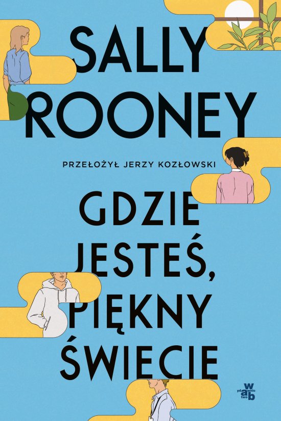 Gdzie jeste�, pi�kny �wiecie