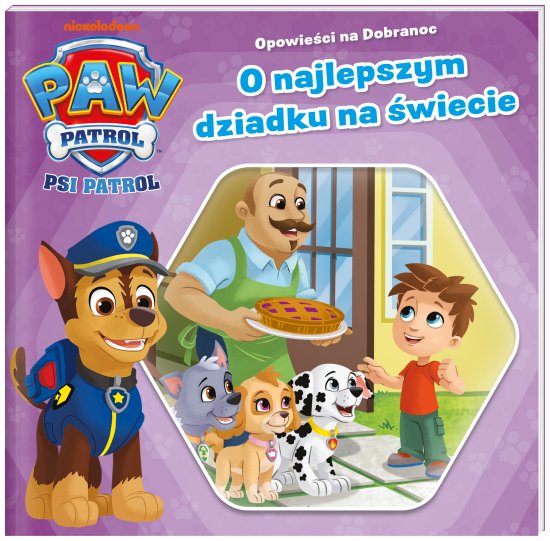 Psi Patrol. Opowie�ci na Dobranoc cz. 4. O najlepszym dziadku na �wiecie