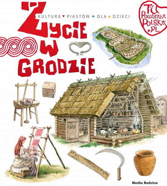 �ycie w grodzie