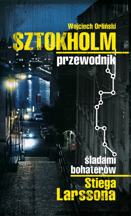 Sztokholm Stiega Larssona