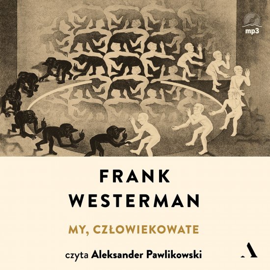 My, cz�owiekowate