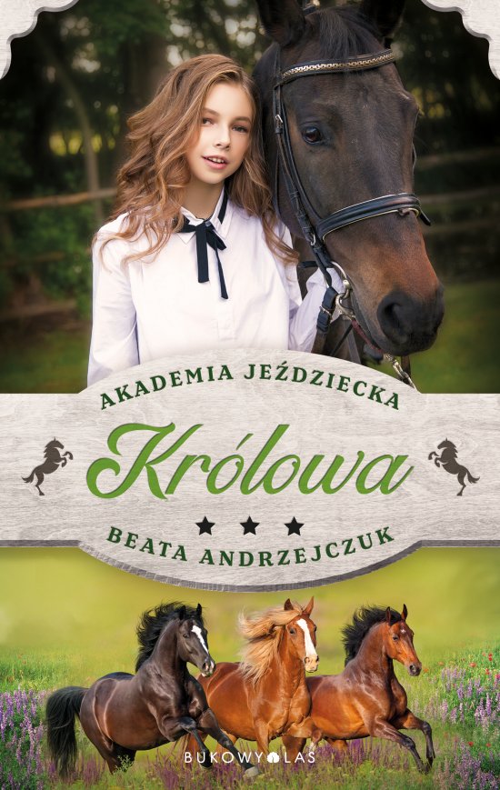 Kr�lowa. Akademia je�dziecka