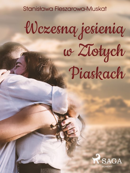 Wczesn� jesieni� w Z�otych Piaskach