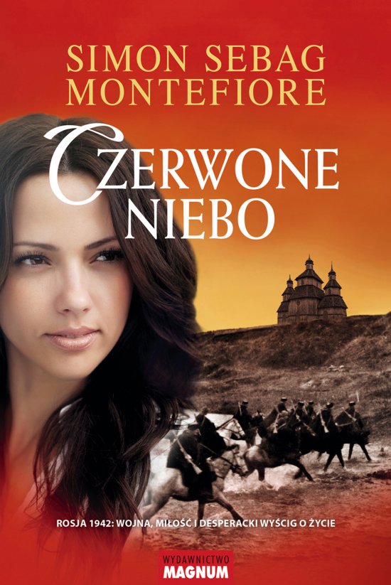 Czerwone niebo. Rosja 1942: wojna, mi�o�� i desperacki wy�cig o �ycie