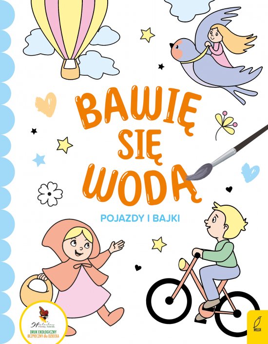 Bawi� si� wod�. Pojazdy i bajki