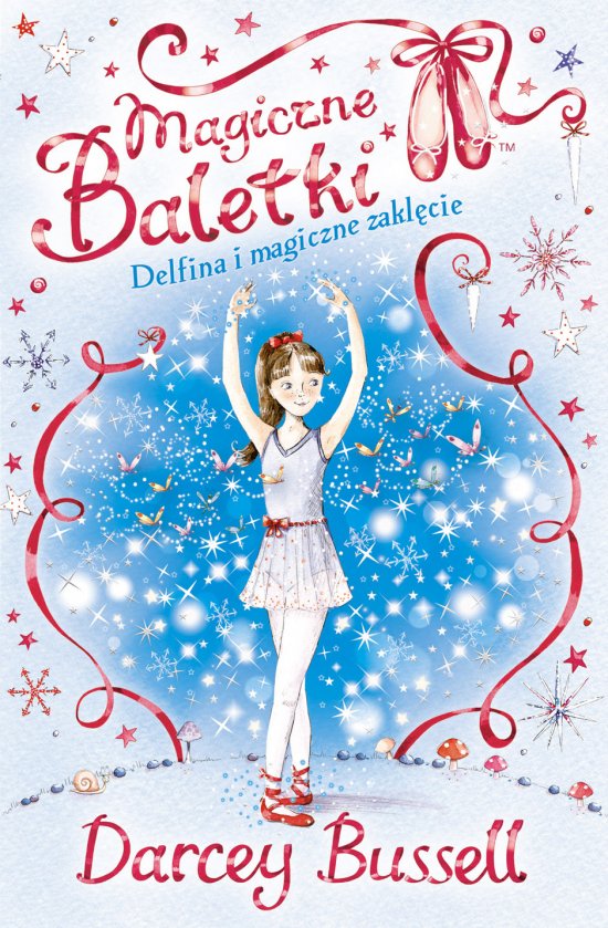 Delfina i magiczne zakl�cie. Magiczne baletki