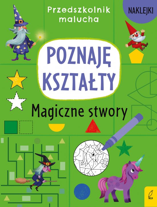 Przedszkolnik malucha. Poznaj� kszta�ty. Magiczne stwory
