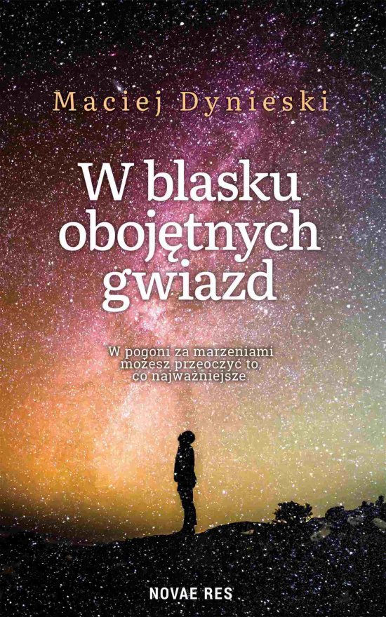 W blasku oboj�tnych gwiazd