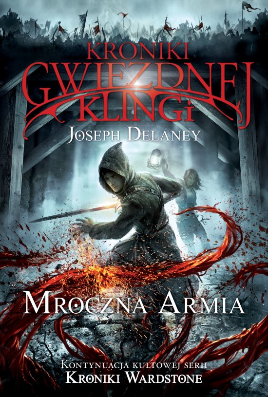 Kroniki Gwiezdnej Klingi. Tom 2. Mroczna armia