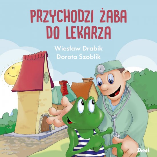 Przychodzi �aba do lekarza