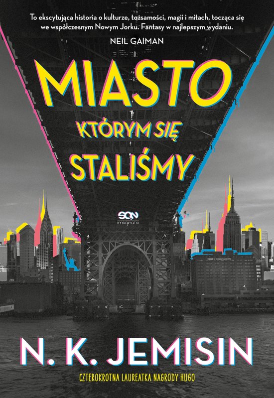 Miasto, kt�rym si� stali�my