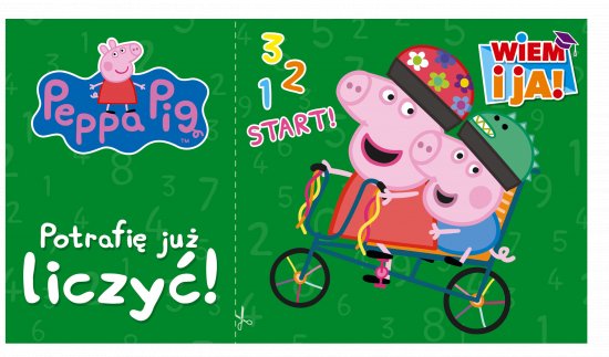 Peppa Pig. Wiem i ja! Potrafi� ju� liczy�