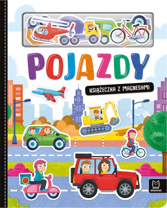 Pojazdy. Ksi��eczka z magnesami