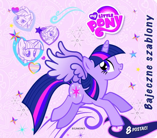 M�j kucyk Pony. Bajeczne szablony