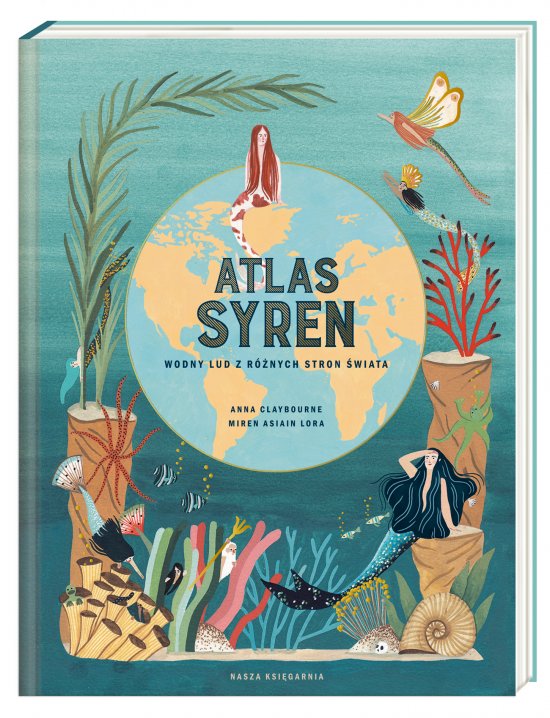 Atlas syren. Wodny lud z r�nych stron �wiata