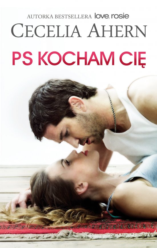PS Kocham Ci�