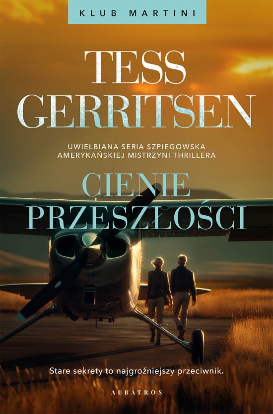 Cienie przesz�o�ci. Seria Klub Martini. Tom 3