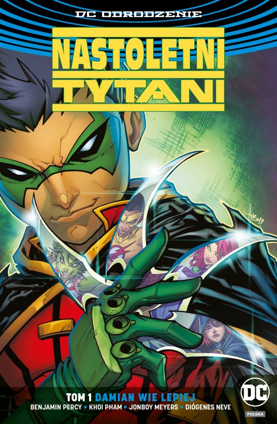 Nastoletni Tytani - Damian wie lepiej, tom 1. DC Odrodzenie