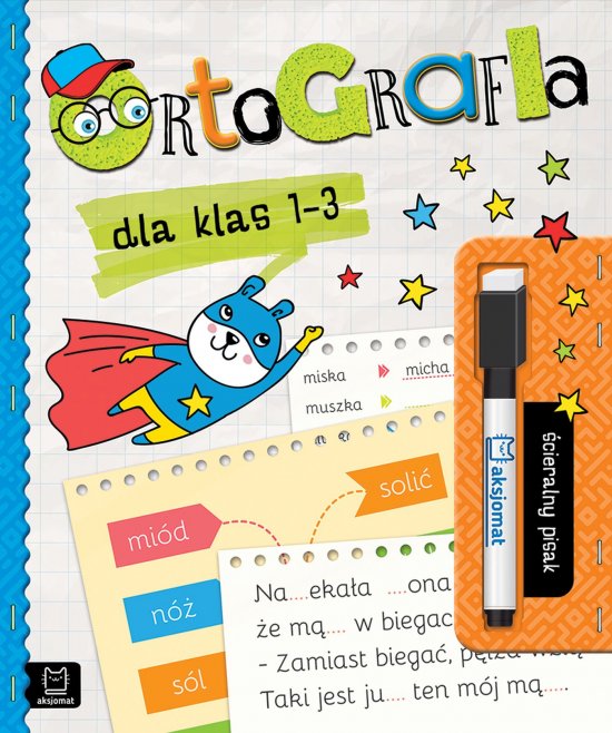 Ortografia dla klas 1-3. �cieralny pisak