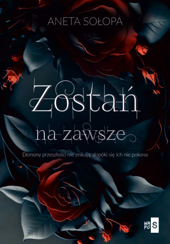 Zosta� na zawsze