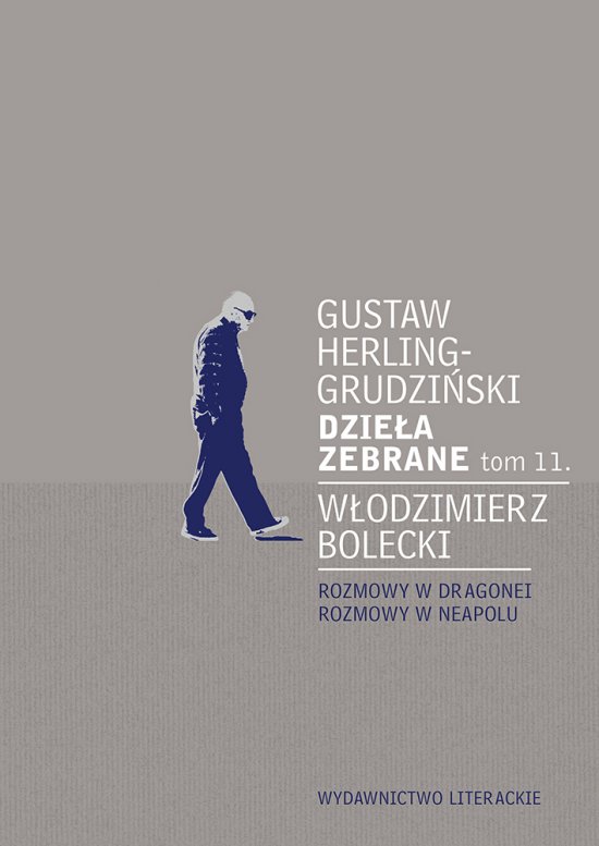 Dzie�a zebrane tom 11. Rozmowy w Dragonei. Rozmowy w Neapolu
