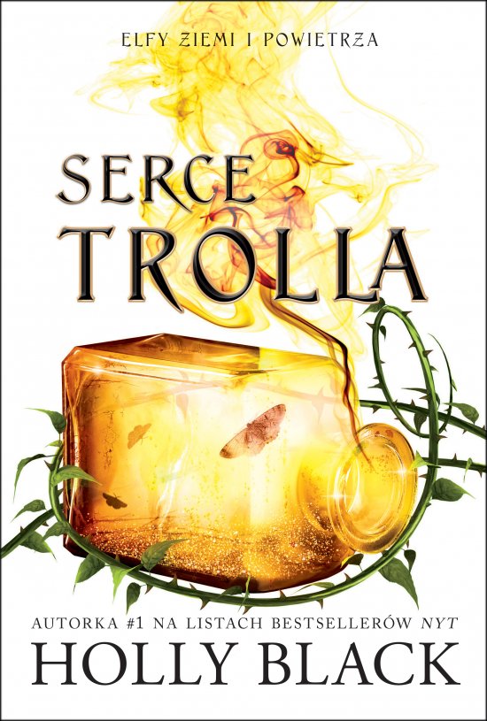 Serce Trolla. Elfy ziemi i powietrza. Tom