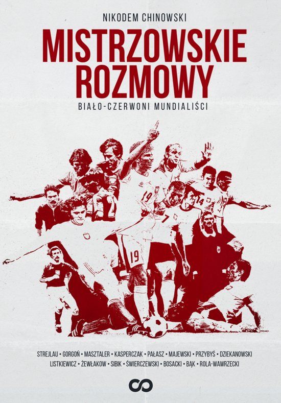 Mistrzowskie rozmowy. Bia�o-czerwoni mundiali�ci