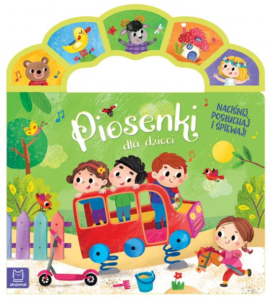 Piosenki dla dzieci. Naci�nij, pos�uchaj i �piewaj!