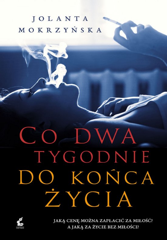 Co dwa tygodnie do ko�ca �ycia