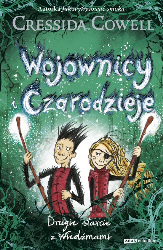 Wojownicy i Czarodzieje. Drugie starcie z Wied�mami