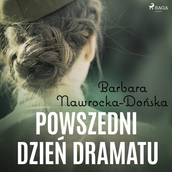 Powszedni dzie� dramatu