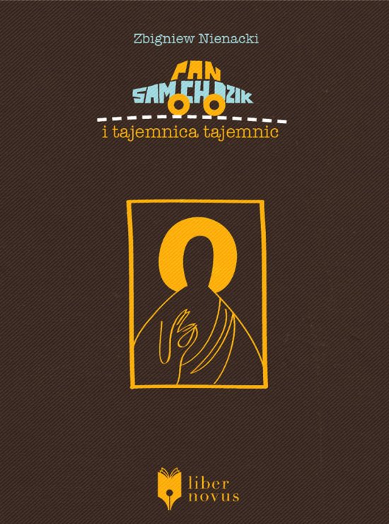 Pan Samochodzik i tajemnica tajemnic