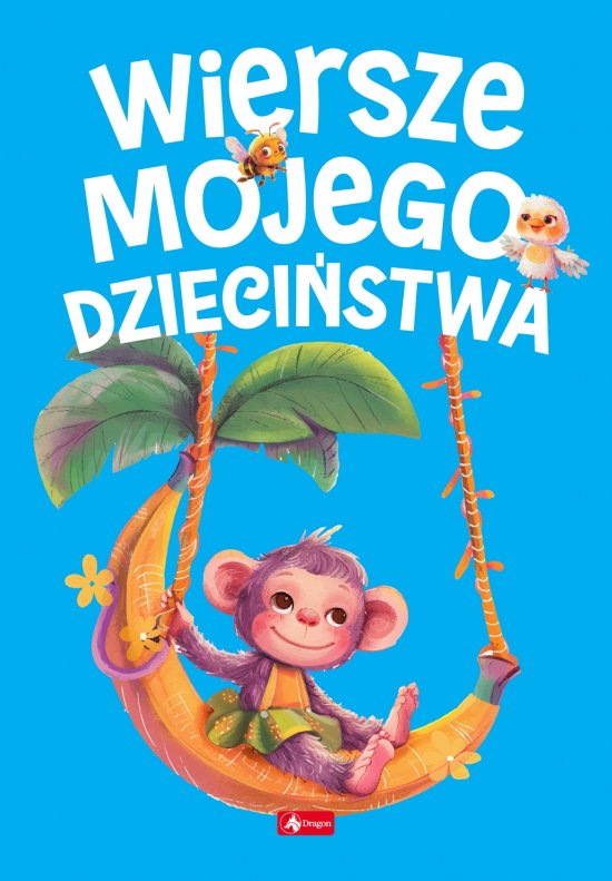 Wiersze mojego dzieci�stwa