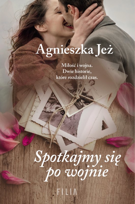 Spotkajmy si� po wojnie
