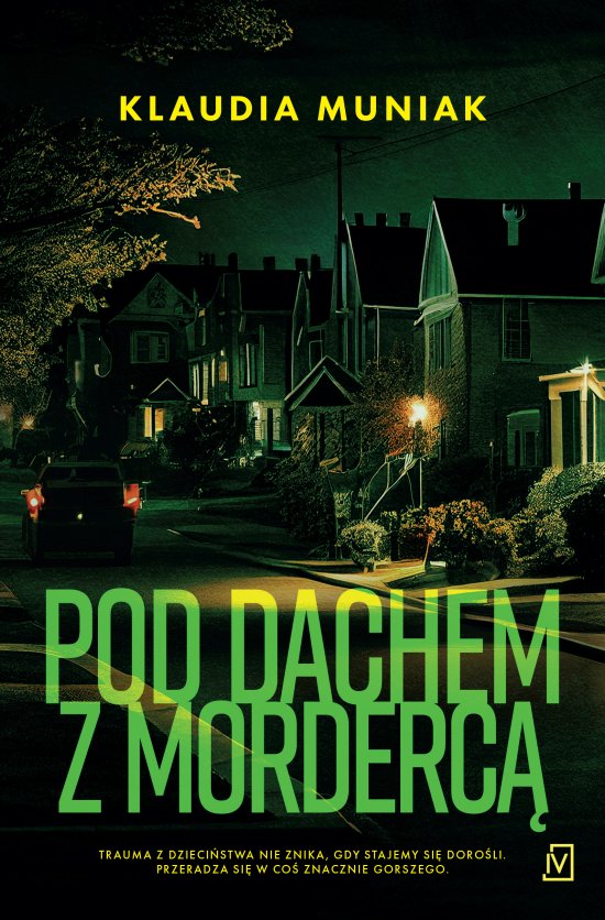 Pod dachem z morderc�
