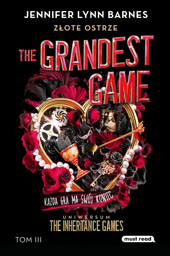 The Grandest Game. Tom 3. Z�ote Ostrze