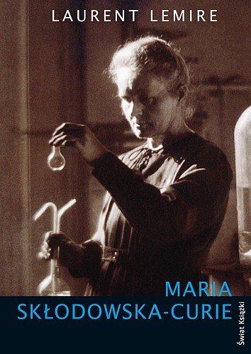 Maria Sk�odowska-Curie