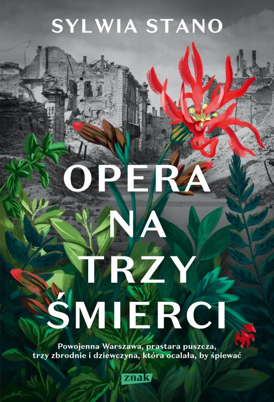 Opera na trzy �mierci