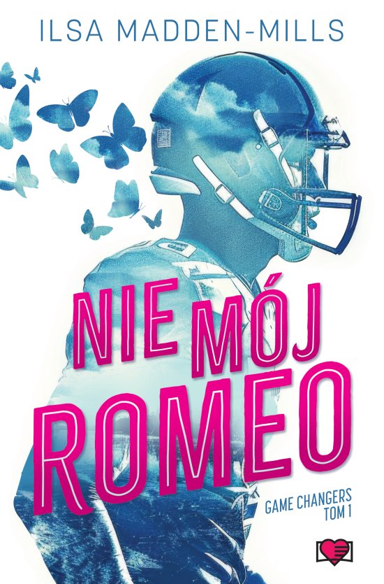 Nie m�j Romeo. Game Changers