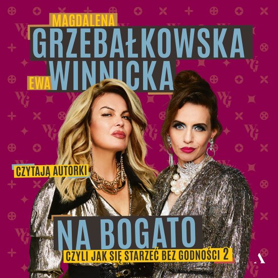 Na bogato. Jak si� starze� bez godno�ci 2
