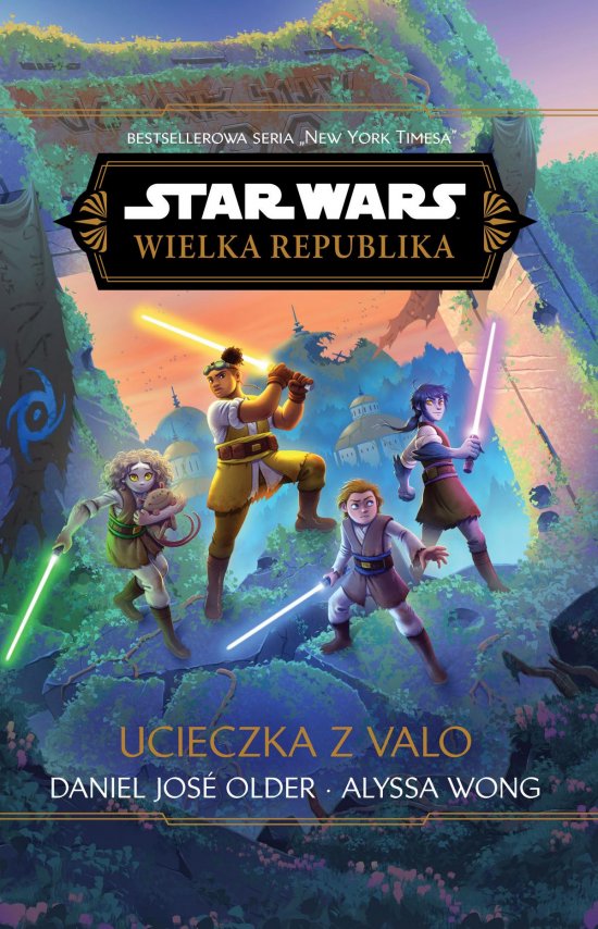 Star Wars. Wielka Republika. Ucieczka z Valo