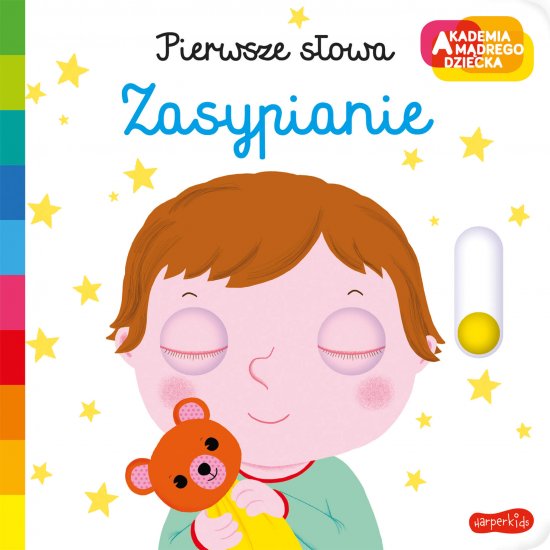 Zasypianie. Akademia m�drego dziecka. Pierwsze s�owa