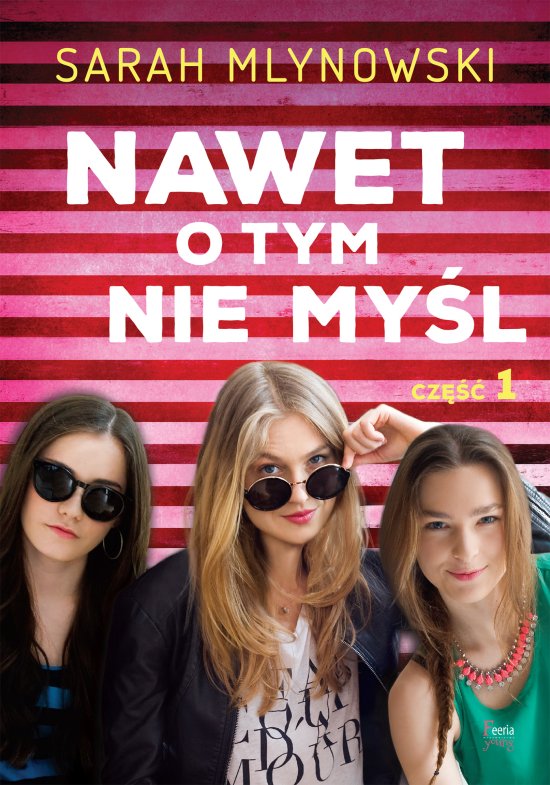 Nawet o tym nie my�l Cze�� 1