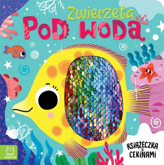 Zwierz�ta pod wod�. Ksi��eczka z cekinami